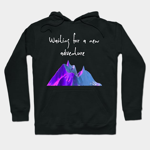 Waiting for an adventure Hoodie by Cleopsys